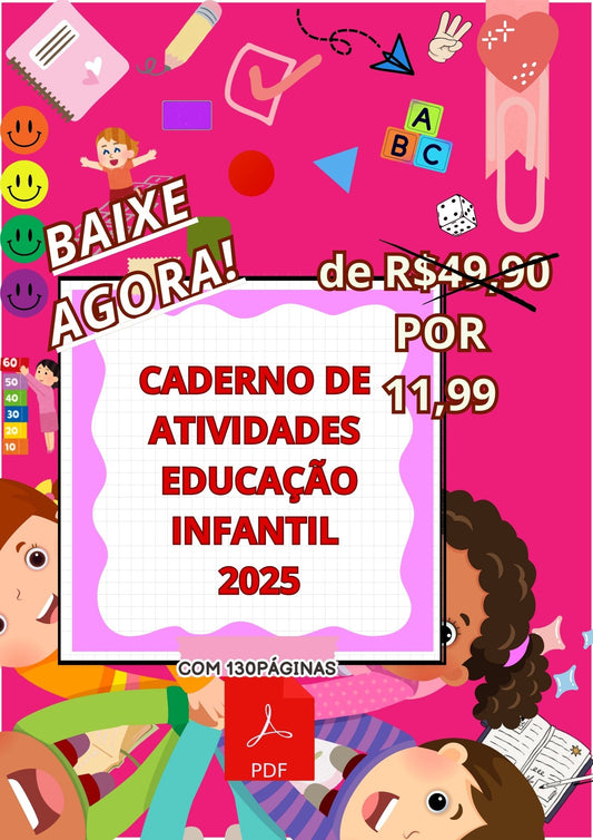 16. PROMOÇÃO CADERNO DE  ATIVIDADES EDUCAÇÃO INFANTIL
